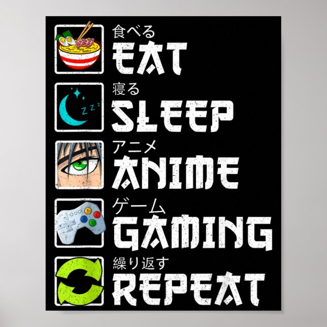 Eat Sleep Anime Gaming Repeat Kawaii Otaku Anime M Poster (Framsidan)