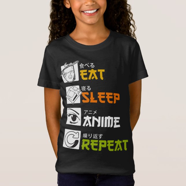 eat sleep anime repeat |funny japanese manga t shirt (Framsida)
