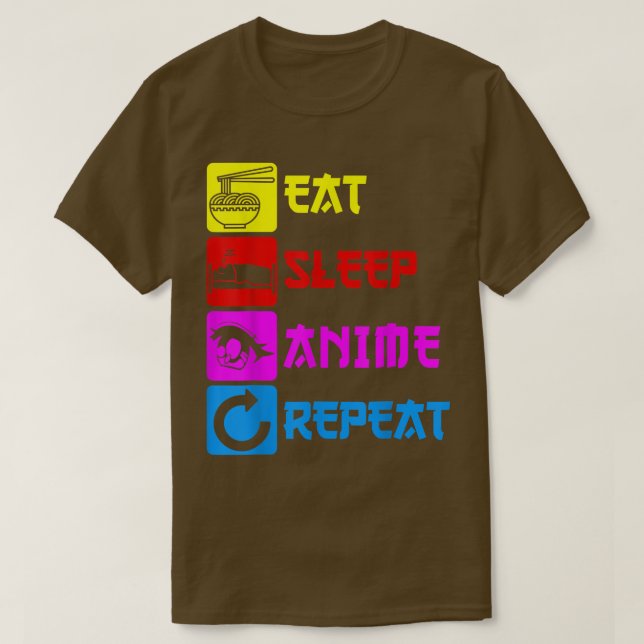 Eat Sleep Anime Repeat  Manga Japan Saying Cosplay T Shirt (Design framsida)
