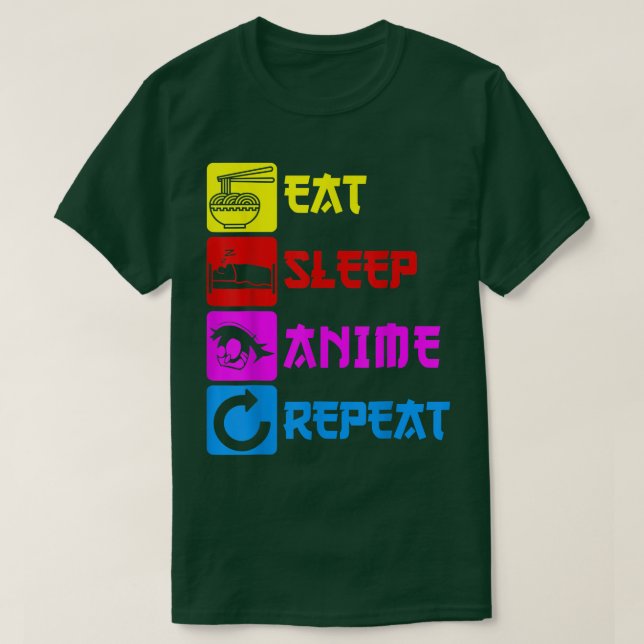 Eat Sleep Anime Repeat  Manga Japan Saying Cosplay T Shirt (Design framsida)