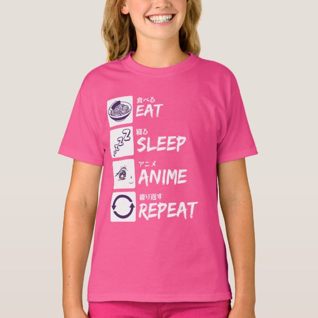 EAT SLEEP ANIME REPEAT T SHIRT (Framsida)