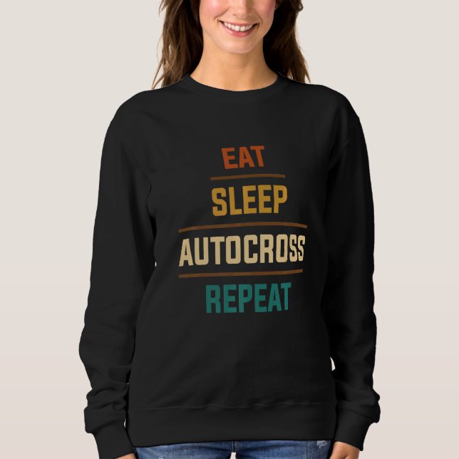 Eat Sleep Autocross Repeat Car Racing Motorsport A T Shirt (Framsida)