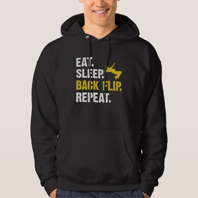 Eat Sleep Backflip Repeat  Acrobatic Gymnastics Co Hoodie (Framsida)