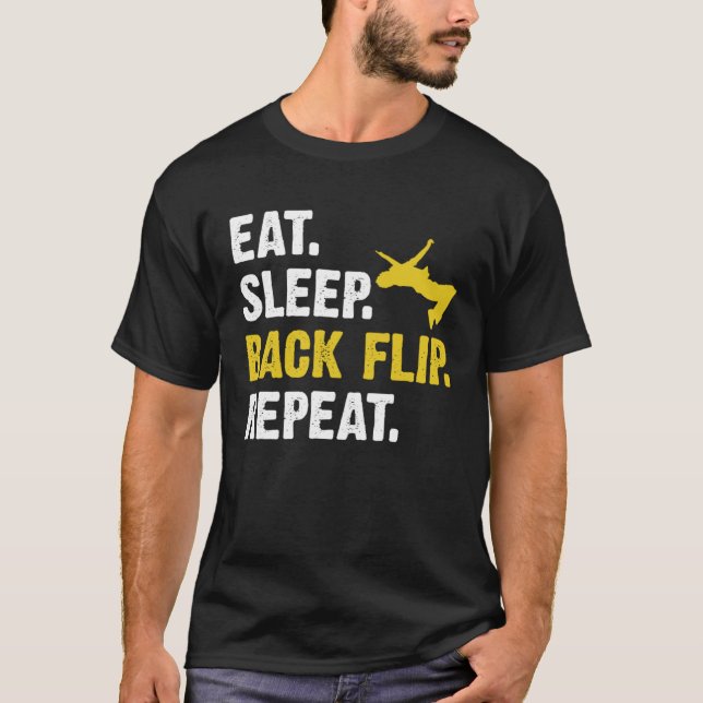 Eat Sleep Backflip Repeat  Acrobatic Gymnastics Co T Shirt (Framsida)