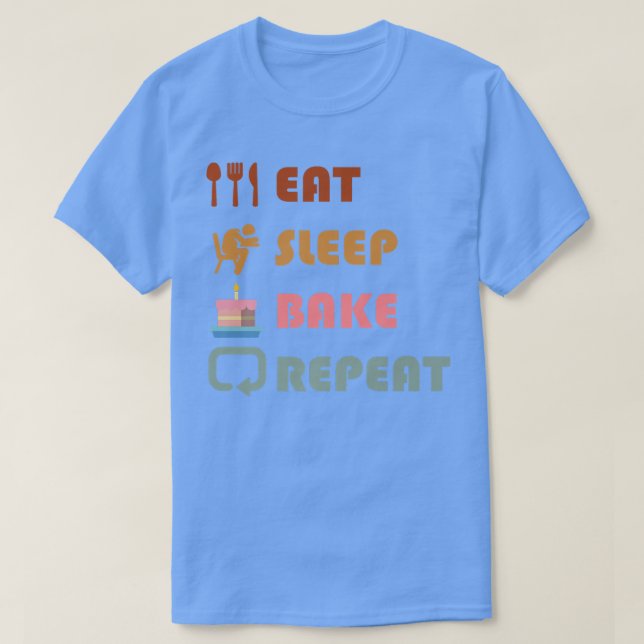 Eat Sleep Bake Repeat Funny Cooking Baking Designs T Shirt (Design framsida)