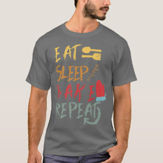 eat sleep bake repeat funny cooking baking designs t shirt