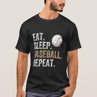 Eat Sleep Baseball Repeat Baseball And Player Fan T Shirt