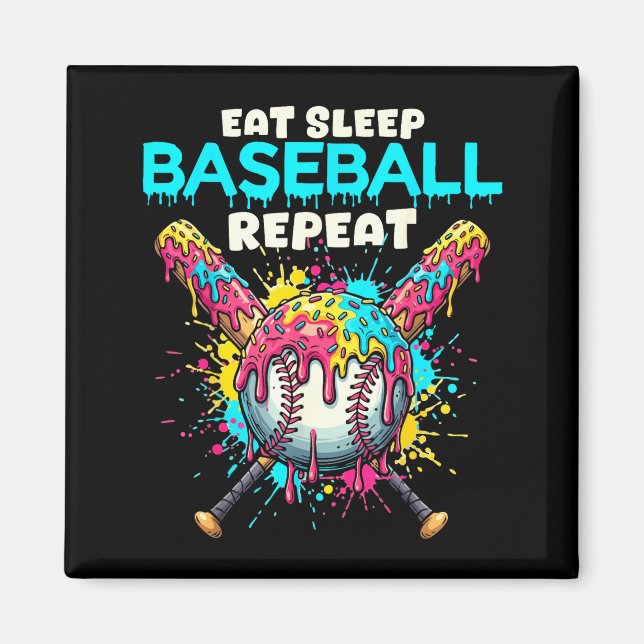 Eat Sleep Baseball Repeat Funny Ice Cream Drip Cro Magnet (Framsidan)
