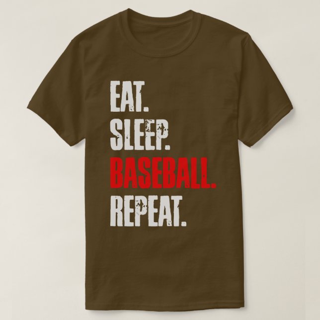 EAT SLEEP BASEBALL REPEAT T SHIRT (Design framsida)