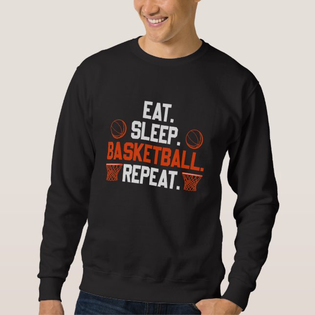 Eat Sleep Basketball Repeat 1 Lång Ärmad Tröja (Framsida)