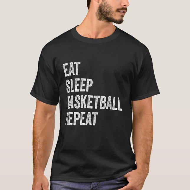 Eat Sleep Basketball Repeat Basketball Player Funn T Shirt (Framsida)
