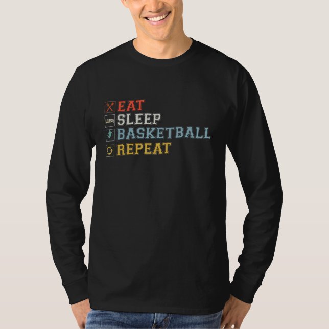 Eat Sleep Basketball Repeat For Men Women Fathers  T Shirt (Framsida)