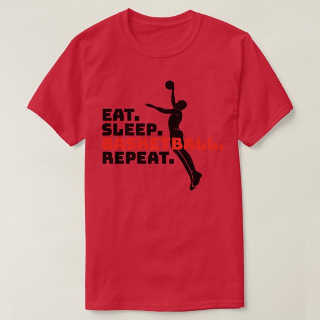 EAT SLEEP BASKETBALL REPEAT T SHIRT (Design framsida)