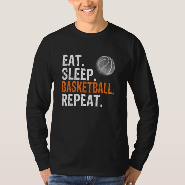 Eat Sleep Basketball Repeat T Shirt (Framsida)