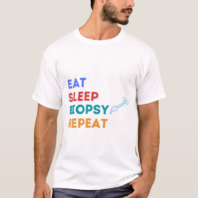 EAT SLEEP BIOPSY REPEAT - BIOPSY T SHIRT (Framsida)