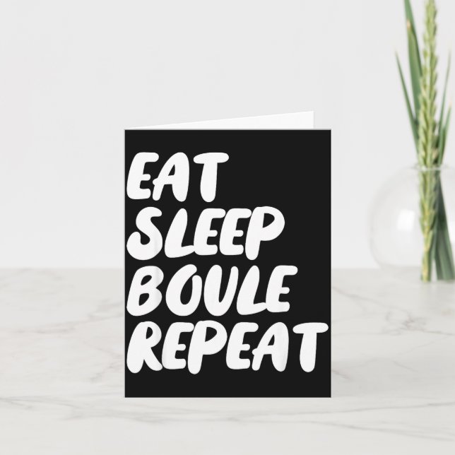 Eat Sleep Boule Repeat Saying Funny Petanque Boule Kort (Framsida)