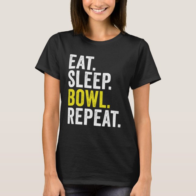 Eat Sleep Bowl Repeat Cricket Bowling T Shirt (Framsida)
