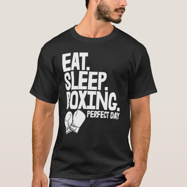 Eat Sleep Boxing Perfect Day   Women Boxing Sports T Shirt (Framsida)