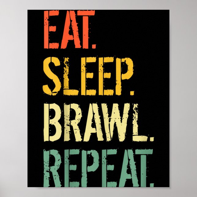 Eat Sleep Brawl Repeat Stars Funny Video Gamer Gam Poster (Framsidan)