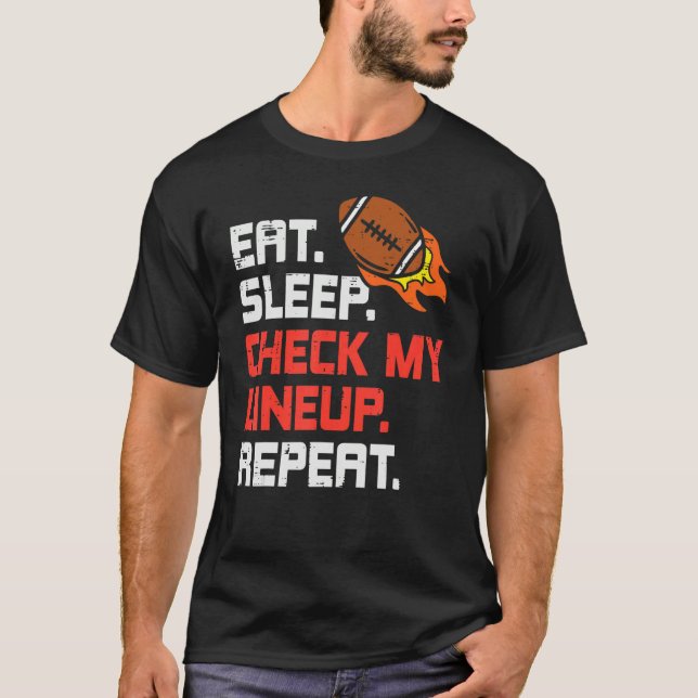 Eat Sleep Check My Lineup Repeat  Fantasy Football T Shirt (Framsida)