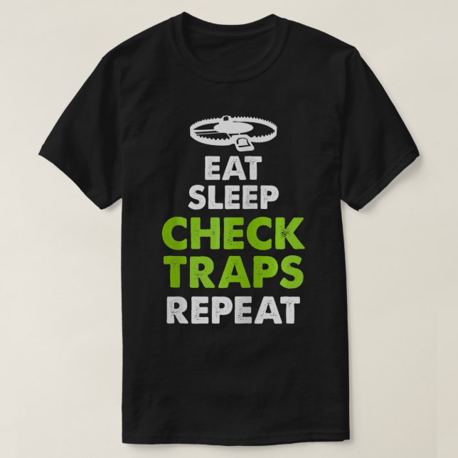 Eat Sleep Check Traps Repeat Animal Trapper Huntin T Shirt (Design framsida)