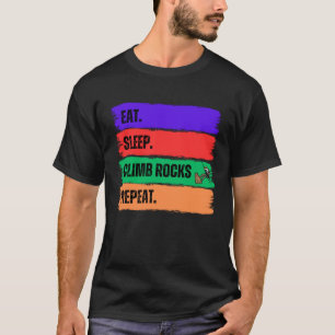 EAT SLEEP CLIMB STEN REPEAT T SHIRT