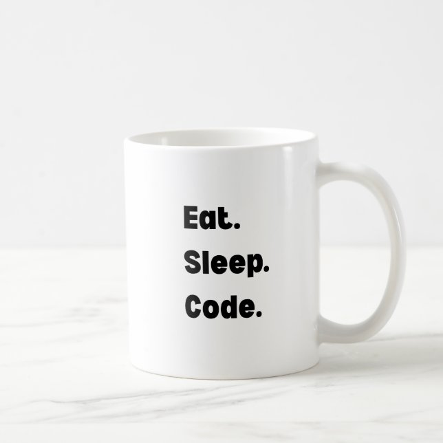 Eat Sleep Code Mug – Motivational Gift for Softwar Kaffemugg (Höger)