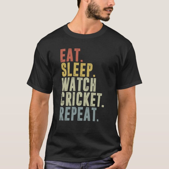 Eat Sleep Cricket Repeat Cricketer T Shirt (Framsida)