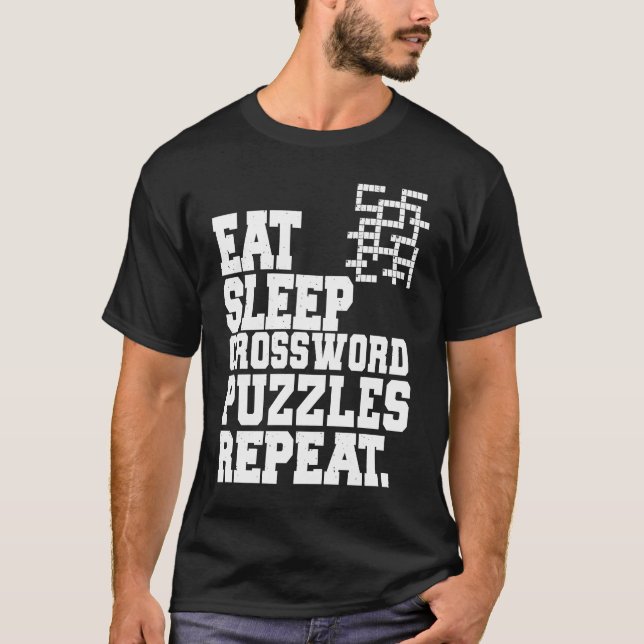 Eat Sleep Crossword Puzzles Repeat Crossword Puzzl T Shirt (Framsida)