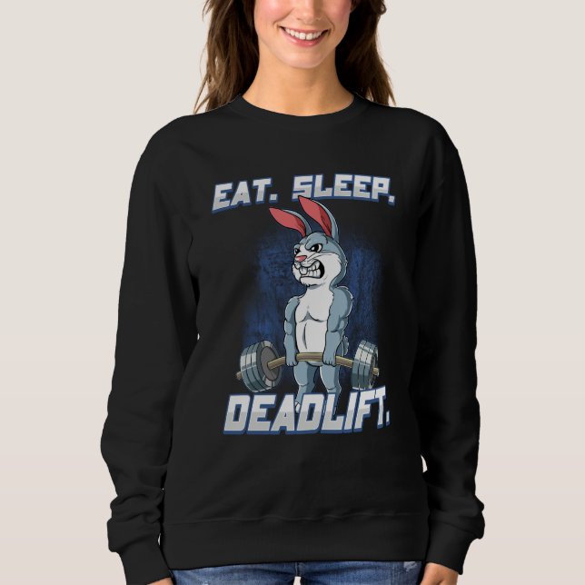 Eat Sleep Deadlift Gym Bodybuilding  13 T Shirt (Framsida)