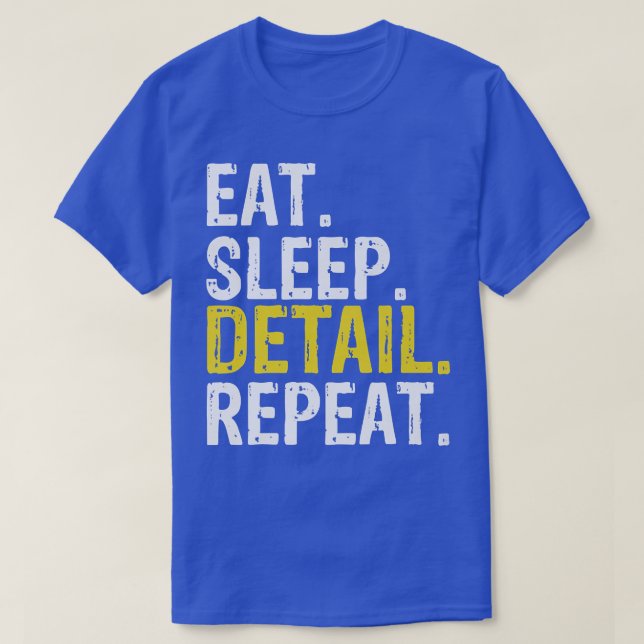 Eat Sleep Detail Repeat, Car Detailer Premium  T Shirt (Design framsida)