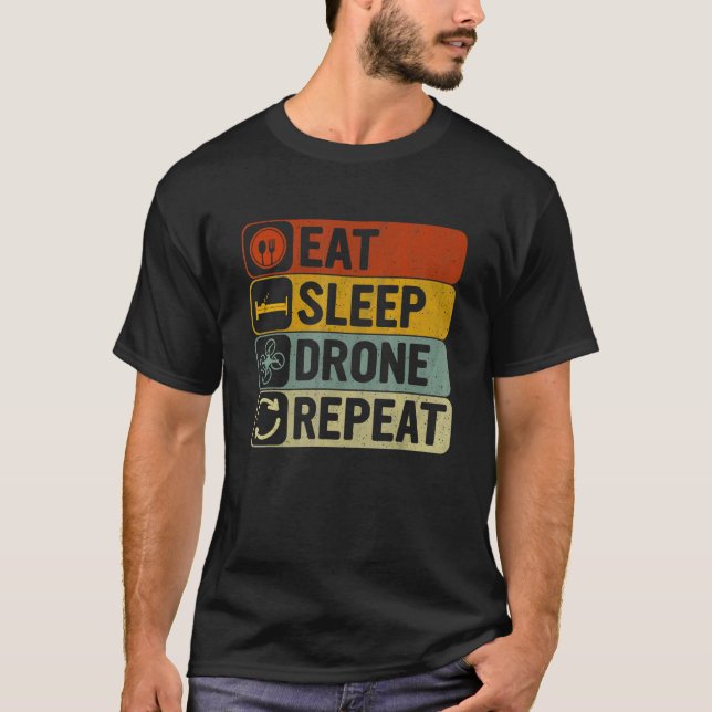 Eat Sleep Drone Repeat Retro 60s 70s Cool Drone T Shirt (Framsida)