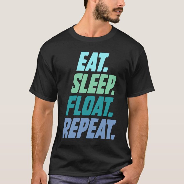 eat sleep float repeat Onewheel eskate Onewheel fl T Shirt (Framsida)