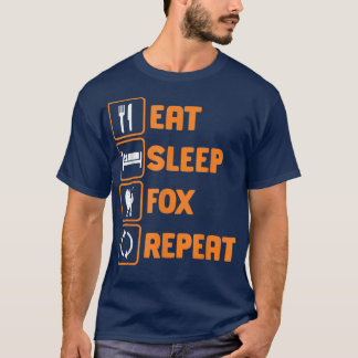 Eat Sleep Fo RepeatFo 1051  T Shirt