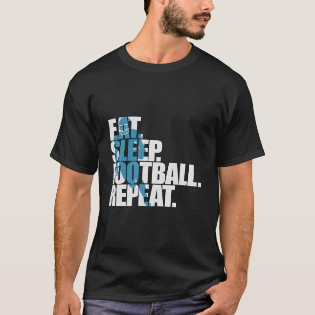 Eat Sleep Football Repeat Sports T Shirt (Framsida)