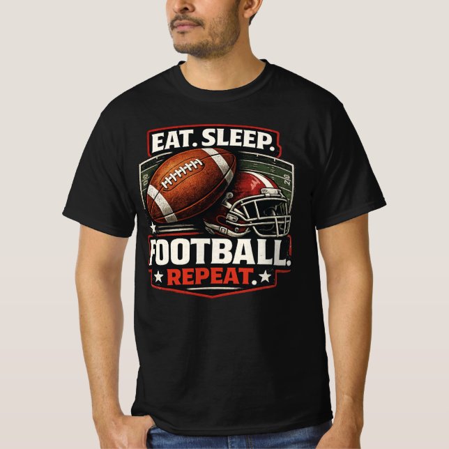 Eat Sleep Football Repeat T-Shirt for Football Lo  (Framsida)