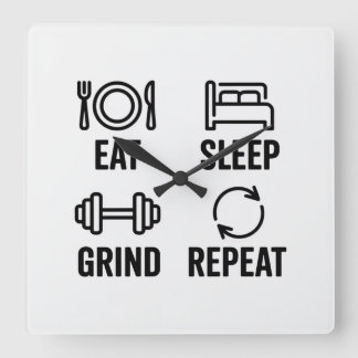 Eat. Sleep. Grind. Repeat Fyrkantig Klocka