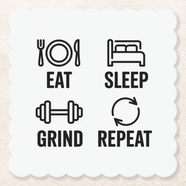 Eat. Sleep. Grind. Repeat Underlägg Papper (Framsida)