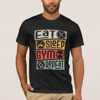 EAT SLEEP GYM REPEAT T SHIRT