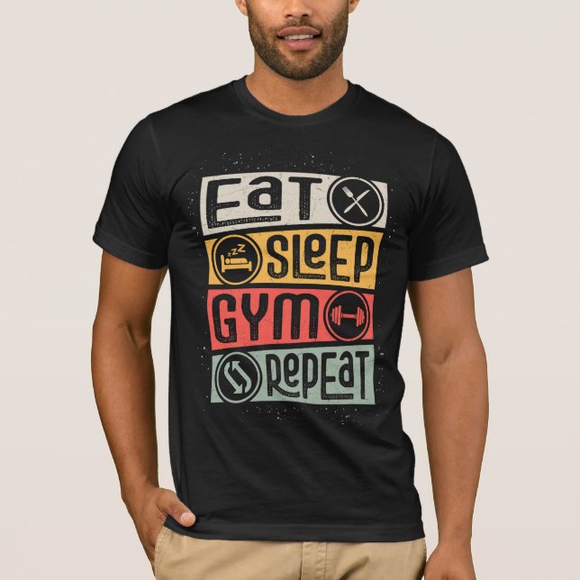 EAT SLEEP GYM REPEAT T SHIRT (Framsida)