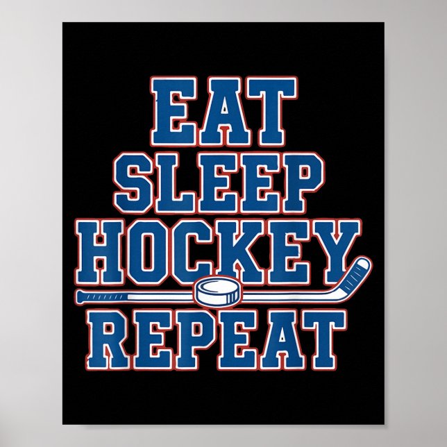 Eat Sleep Hockey Repeat Ice Hockey For Teens Kids  Poster (Framsidan)