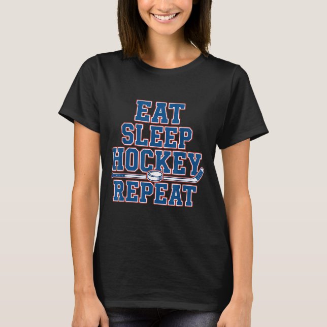 Eat Sleep Hockey Repeat Ice Hockey For Teens Kids  T Shirt (Framsida)