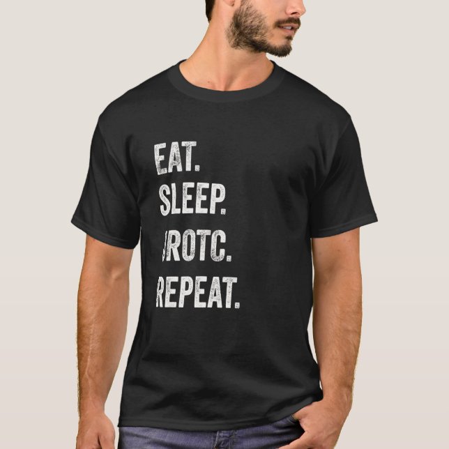 Eat Sleep JROTC Repeat Funny Junior ROTC US Distre T Shirt (Framsida)