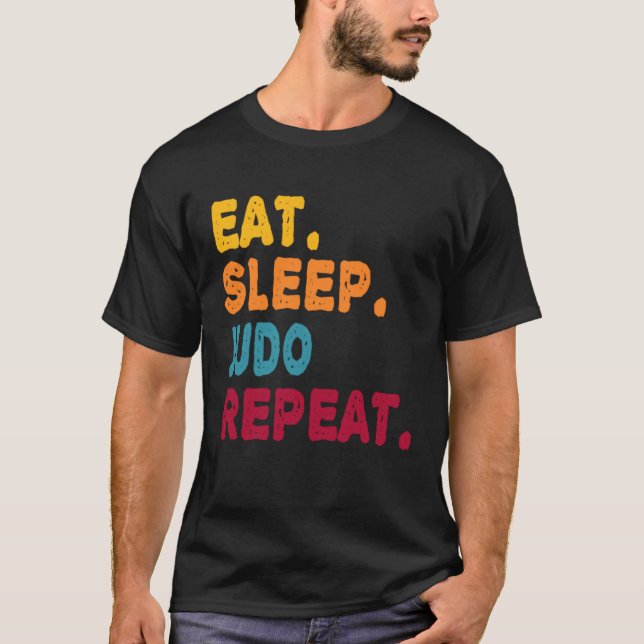 Eat Sleep Judo Repeat  Boys Men Women Sports Playe T Shirt (Framsida)