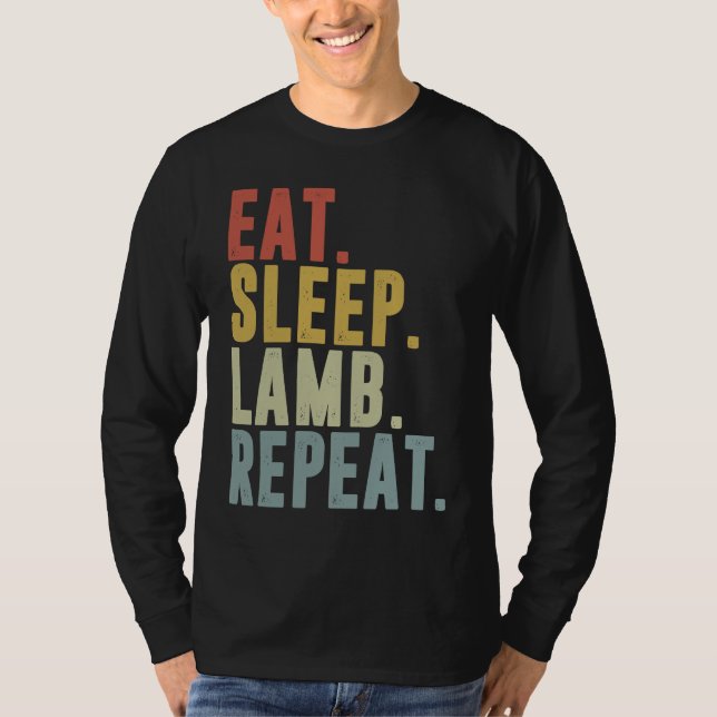 Eat Sleep Lamb Repeat  Lambing T Shirt (Framsida)