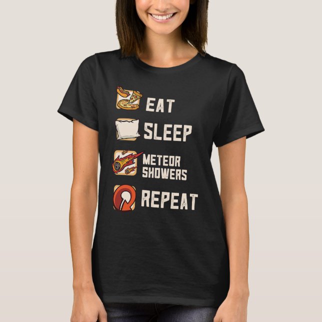 Eat Sleep Meteor Showers Repeat Rock Asteroid T Shirt (Framsida)