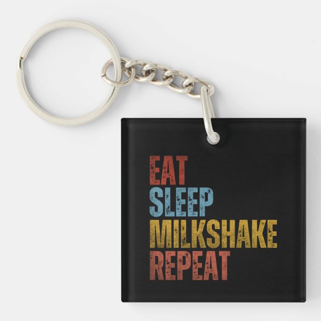 EAT SLEEP MILKSHAKE REPEAT (Framsidan)