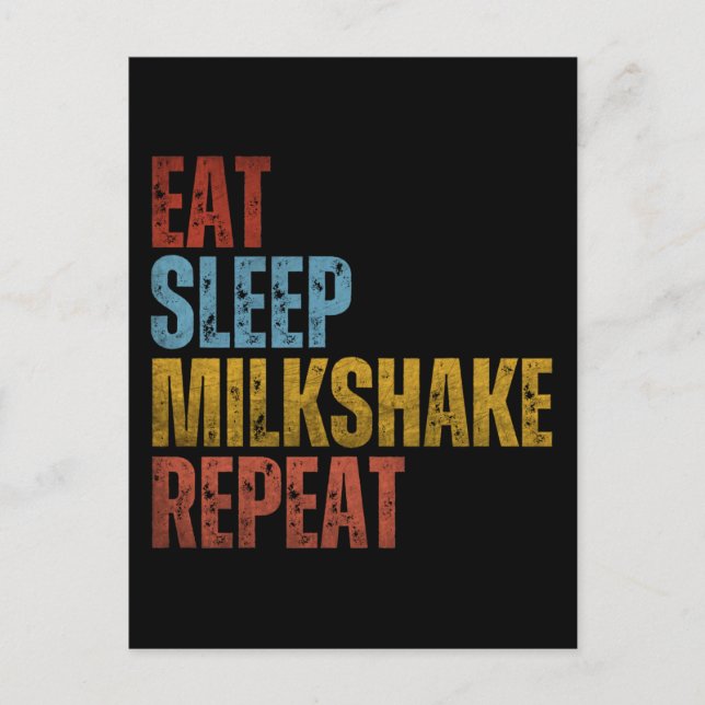 EAT SLEEP MILKSHAKE REPEAT VYKORT (Framsida)