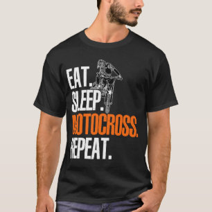 Eat Sleep Motocross Repeat Dirt Bker Motorcycle En T Shirt