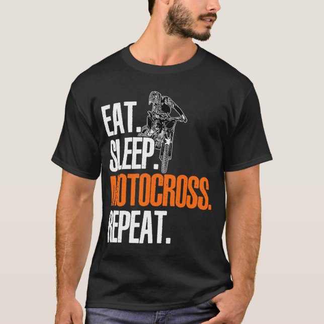 Eat Sleep Motocross Repeat Dirt Bker Motorcycle En T Shirt (Framsida)